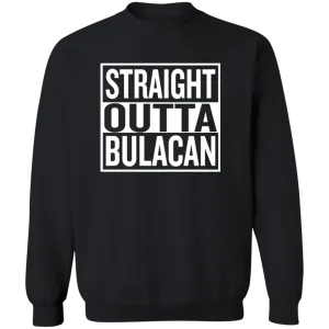 Straight Outta Bulacan Unisex Crewneck Pullover Sweatshirt