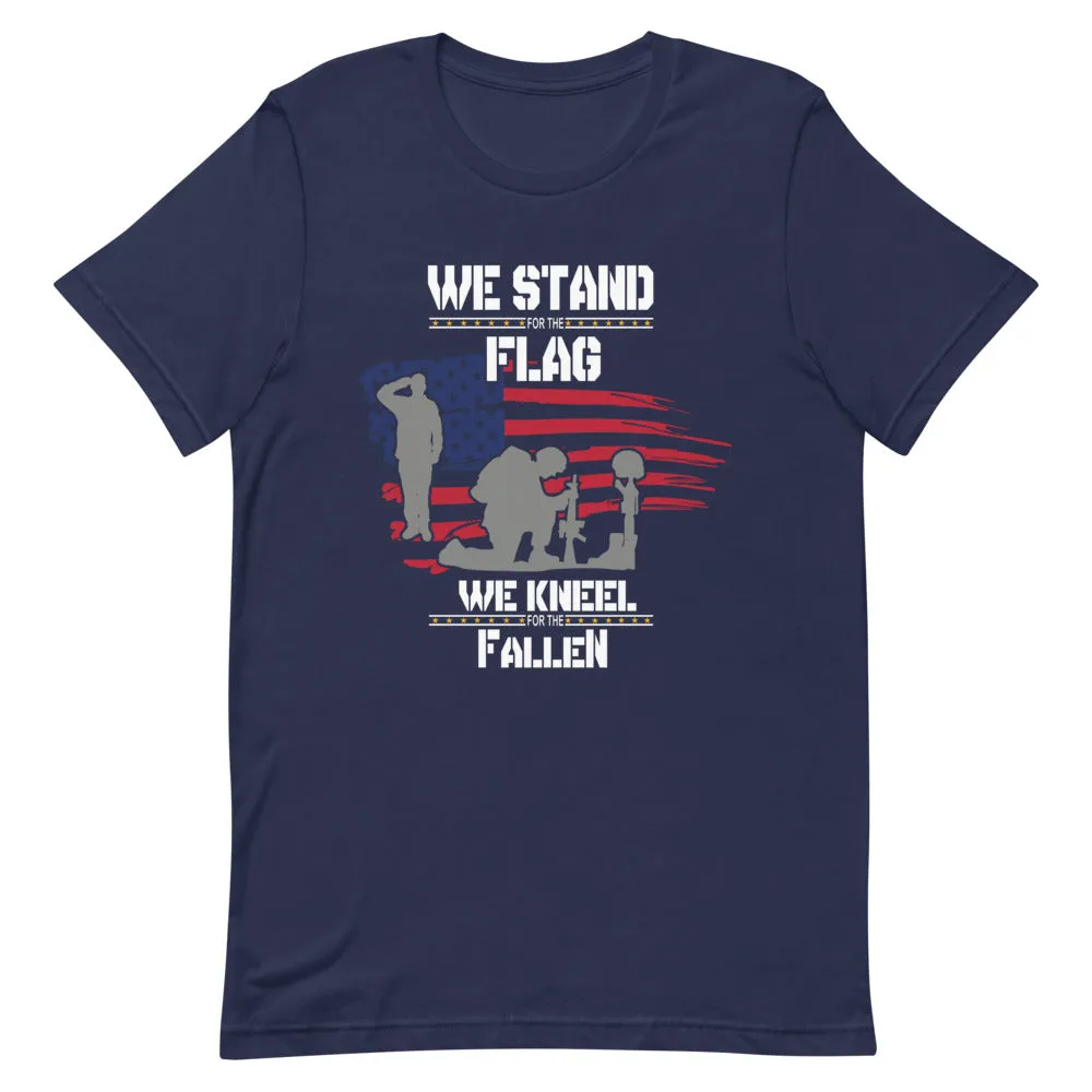 We Stand For The Flag Short-Sleeve Unisex T-Shirt